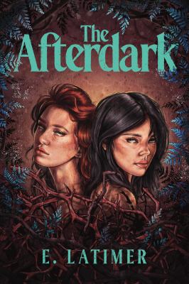 The afterdark by Erin Latimer,