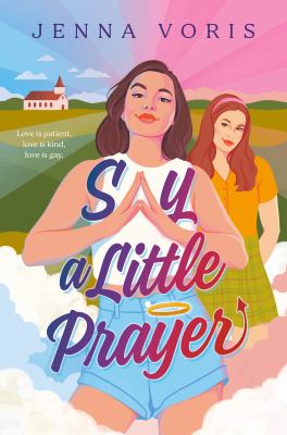 Say a little prayer by Jenna Voris,