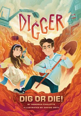 Digger by Deborah Cholette,