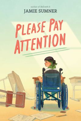 Please pay attention by Jamie Sumner,
