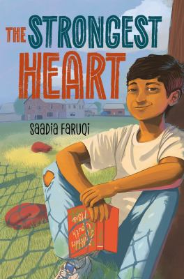 The strongest heart by Saadia Faruqi,