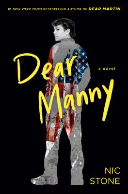 Dear Manny by Nic Stone,