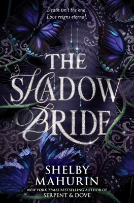 The shadow bride by Shelby Mahurin,