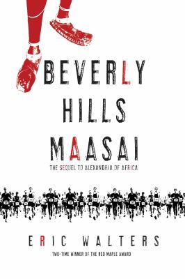 Beverly Hills Maasai by Eric Walters, (1957-)