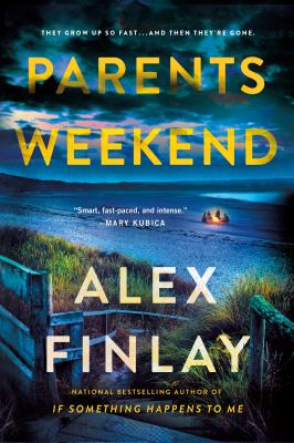 Parents weekend by Alex Finlay,