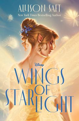 Wings of Starlight by Allison Saft,