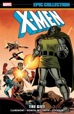 X-Men by Chris Claremont, (1950-)
