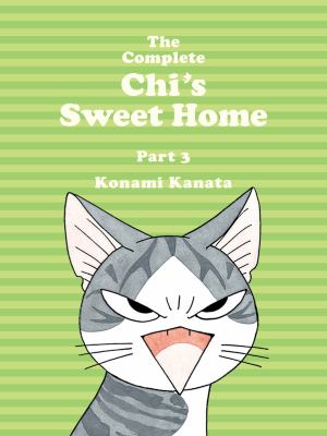 The complete Chi's sweet home by Kanata Konami, (1958-)