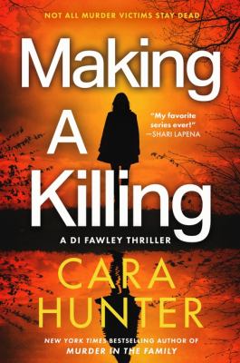 Making a killing by Cara Hunter,