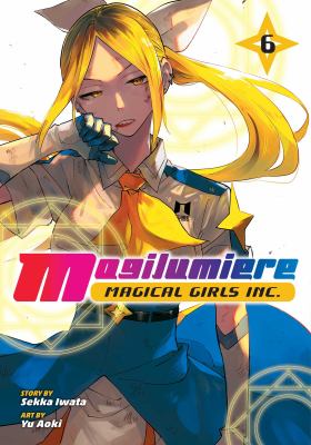 Magilumiere Magical Girls Inc by Sekka Iwata,