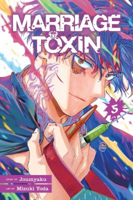 Marriage toxin by Joumyaku,