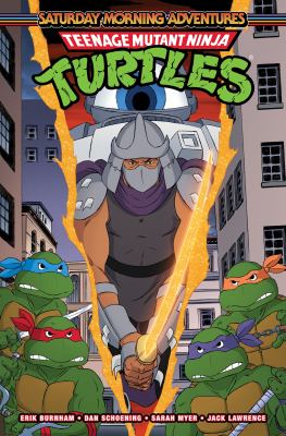 Teenage Mutant Ninja Turtles, Saturday morning adventures by Erik Burnham,