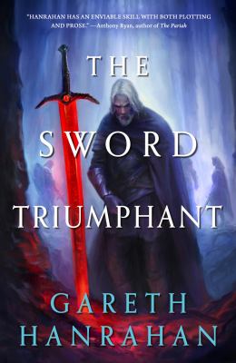 The sword triumphant by Gareth Ryder-Hanrahan,