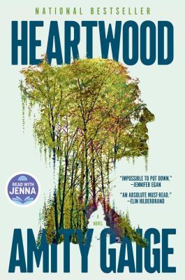 Heartwood by Amity Gaige, (1972-)