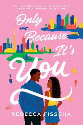 Only because it's you by Rebecca Fisseha, (1980-)