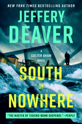 South of nowhere by Jeffery Deaver,