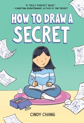 How to draw a secret by Cindy Chang,