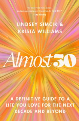 Almost 30 by Lindsey Simcik,