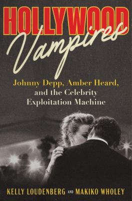 Hollywood vampires by Kelly Loudenberg,