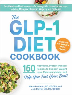 The GLP-1 diet cookbook by Marie Feldman,