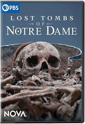 Lost tombs of Notre Dame / [DVD] 
