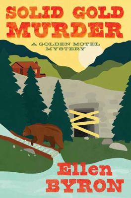 Solid gold murder by Ellen Byron,