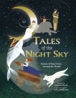 Tales of the night sky by Corinna Keefe,