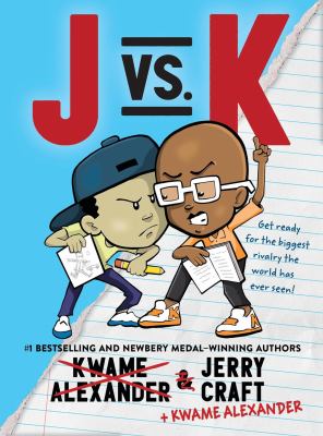 J vs. K by Kwame Alexander,