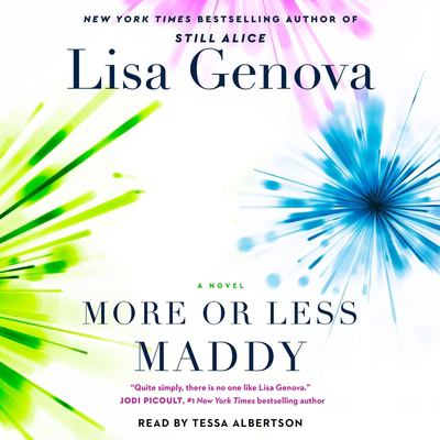 More or less Maddy by Lisa Genova,