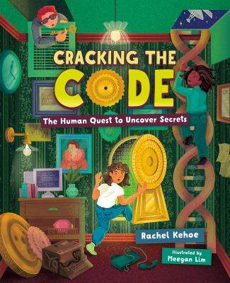Cracking the code by Rachel Kehoe,