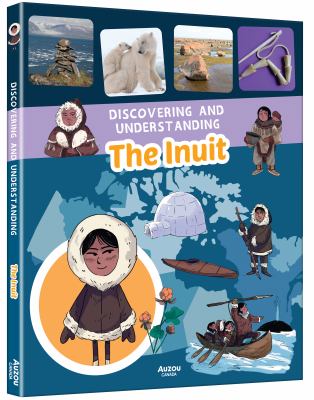 Discovering and understanding the Inuit by Michel Noël, (1944-2021,)