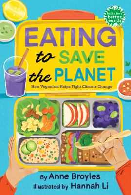 Eating to save the planet by Anne Broyles, (1953-)