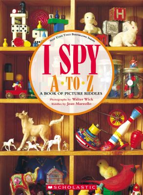 I spy A to Z by Jean Marzollo,