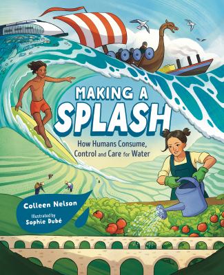 Making a splash by Colleen Nelson,