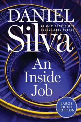 An inside job by Daniel Silva, (1960-)