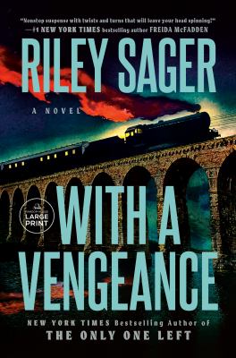 With a vengeance by Riley Sager,
