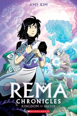 The Rema chronicles by Amy Kim Kibuishi, (1980-)