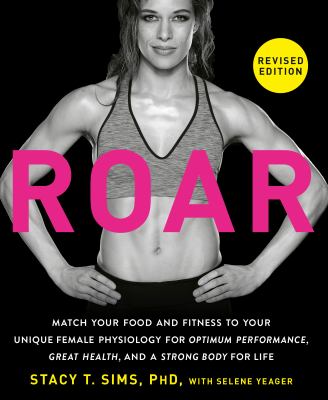 Roar by Stacy T. Sims