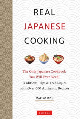Real Japanese cooking by Makiko Itō