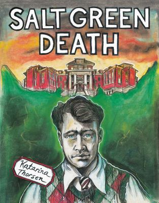 Salt green death by Katarina Thorsen,