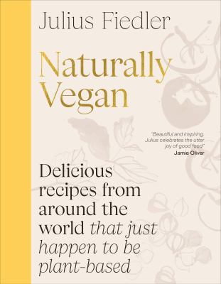 Naturally vegan by Julius Fiedler,