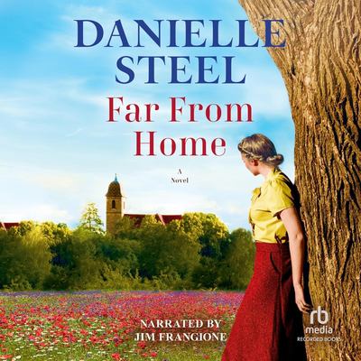 Far from home by Danielle Steel,