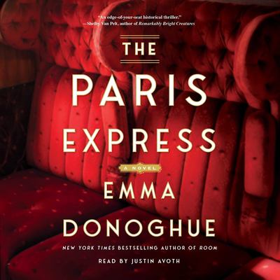 The Paris Express by Emma Donoghue, (1969-)
