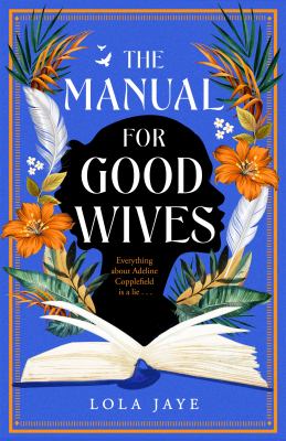 The manual for good wives by Lola Jaye,