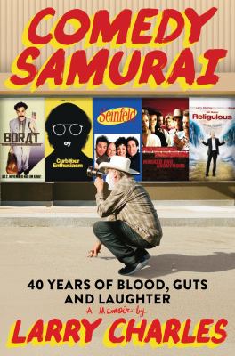 Comedy samurai by Larry Charles, (1956-)