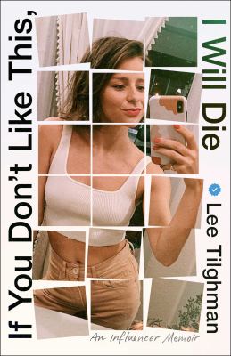 If you don't like this, I will die by Lee Tilghman,