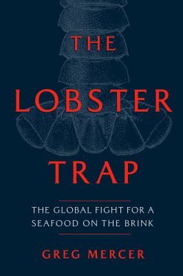 The lobster trap by Greg Mercer,