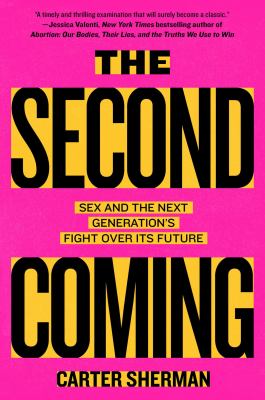 The second coming by Carter Sherman,