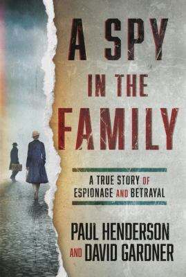 A spy in the family by Paul Henderson,