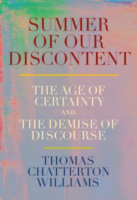 Summer of our discontent by Thomas Chatterton Williams, (1981-)